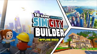 10 Game Android Simulasi City Building OFFLINE - Game Simulasi Pembangunan Kota screenshot 4