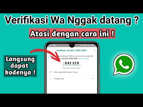 Cara mengatasi kode verifikasi Wa lama | kode verifikasi wa lama berjam-jam ?