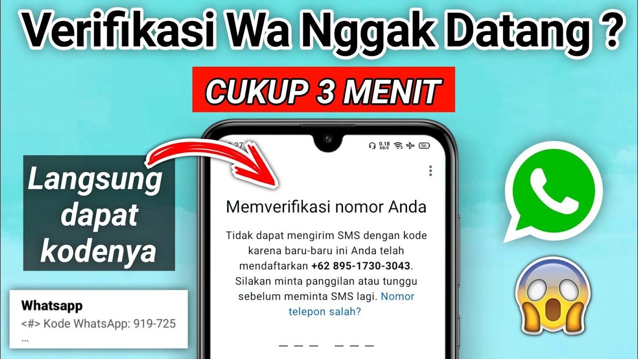 Cara mengatasi kode verifikasi Wa lama | kode verifikasi wa lama berjam