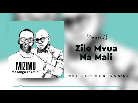 Masonga Ft Amini MIZIMU