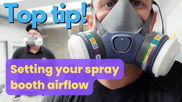 How to correctly set the airflow in your spray booth