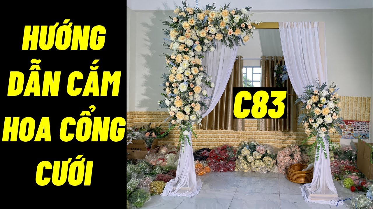 trang trí đám cưới 2022 Hướng dẫn cắm hoa cổng cưới mẫu C83 đẹp và đơn giản | ABshop.com.vn 1272
