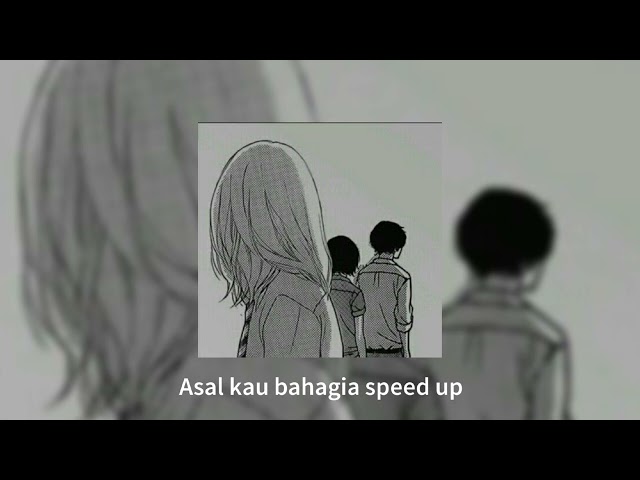 Armada - Asal kau bahagia (speed up) class=