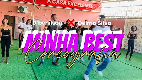 D’BENILSON feat DELMA SILVA - MINHA BEST | Coreografia by Narutadas Dancer |TUTORIAL 2