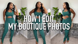 How I Edit Photos For My Boutique | Boss Babe | Troyia Monay