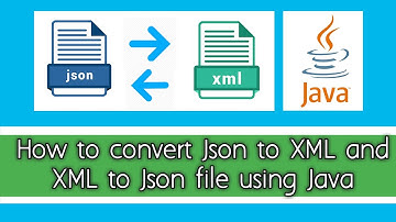 How to convert Json to Xml & Xml to Json In Java with Maven