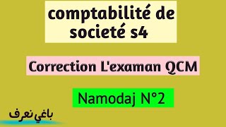 Comptabilité de societé s4  : correction lexaman QCM / namodaj N°2