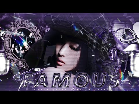 Allday Project(올데이 프로젝트) - Famous 5인 커버 (Vocal Cover)  |  이름미정(號未定, Untitled) 커버보컬팀 ｡.:*★