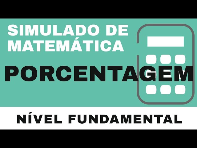 SIMULADOS DE MATEMÁTICA PARA O ENSINO FUNDAMENTAL