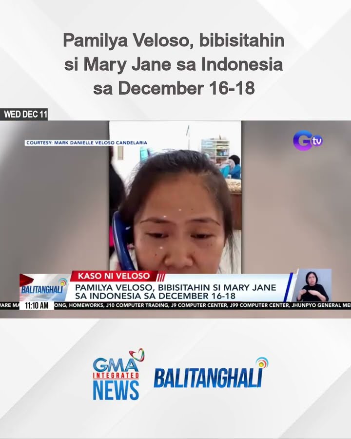 Pamilya Veloso, bibisitahin si Mary Jane sa Indonesia sa December 16-18 | Balitanghali