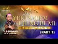 Dari yerusalem ke ujung bumi israel  indonesia di mata tuhan part 1   dr bambang noorsena