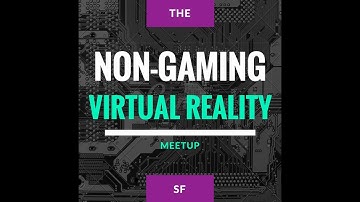 NGVR Meetup #10: Data Visualization in VR/AR - Enterprise to Everyday Cases