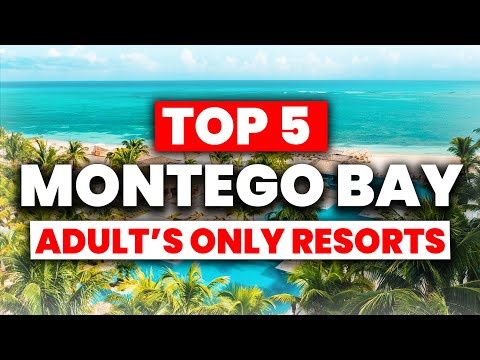 Top 5 BEST Adult Only All Inclusive Resorts In Montego Bay 2025 