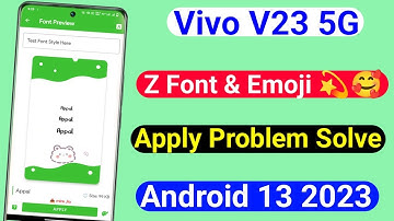 Vivo V23 Z Font Apply Problem Solve Android 13 । Android 13 Me Z Font Apply Kaise Kare