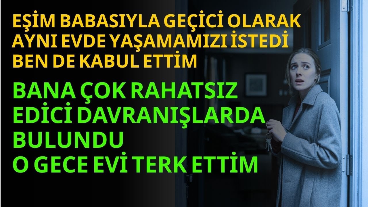 KAYINPEDERİMLE AYNI EVDE KALMAYI KABUL ETTİM… BEDELİ ÇOK AĞIRDI