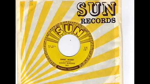 SONNY BURGESS -  MY BUCKETS GOT A HOLE IN IT -  SWEET MISERY =  SUN 285 wmv