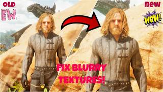 Fix Blurry Textures in ARK ASA INSTANTLY!
