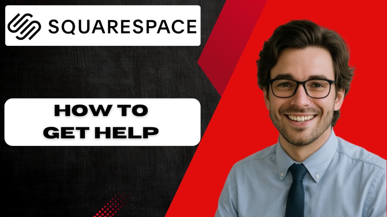 Squarespace Help How to get help with Squarespace (full guide) - YouTube