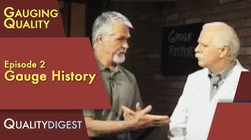 Gauging Quality Ep02: Gauge History #metrology #qualitycontrol #gauges