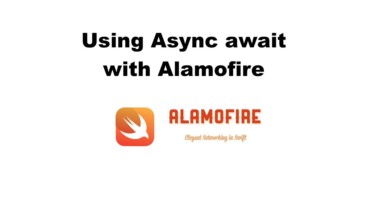Using Async await with Alamofire - YouTube