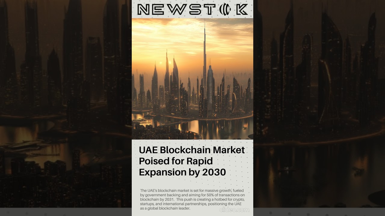 UAE Blockchain Market Poised for Rapid Expansion b...
