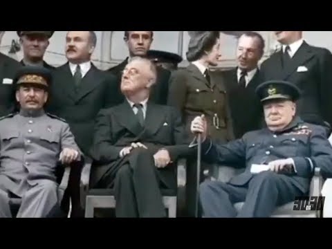 1943 Tehran Conference Roosevelt Stalin Churchill 1080p