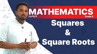 Exponents, Perfect Squares &amp; Square Roots | GRADE 8 Maths  | New Curriculum Ethiopia