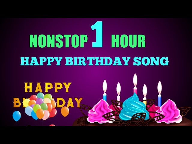 Happy Birthday SONG 1 Hour Nonstop |Edit with Varghese| Best Happy Birthday wishing song Remix | class=