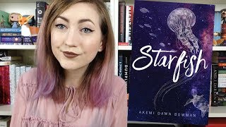 STARFISH BY AKEMI DAWN BOWMAN
