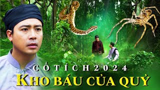 CỔ TÍCH MỚI 2024 | KHO BÁU CỦA QUỶ | Cổ Tích Việt Nam Mới Hay Nhất 2024 | Cổ Tích Nước Nam Mới Nhất