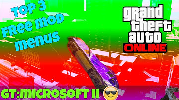 GTA V : Top 3 Best Free Mod Menus 1.27/TU27 + Download