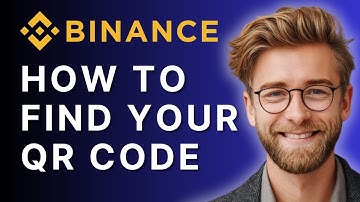 How to Find Your QR Code in Binance | 2025 Guide