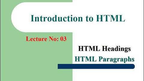 HTML Headings  and HTML Paragraphs Urdu and Hindi Lecture  3