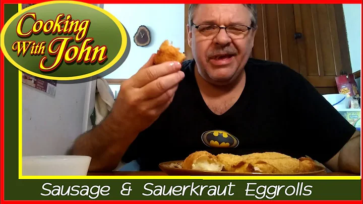 Sausage & Sauerkraut Eggrolls - Cooking With John