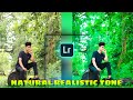Natural Realistic Tone Lightroom photo editing || Lightroom photo editing || lr editing