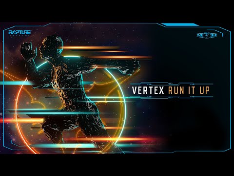 Vertex - Run It Up (Official Videoclip)