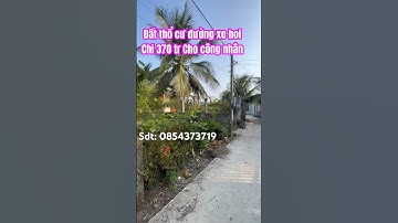 Đất thổ cư, đường xe hơi giá 370 triệu gần khu công nghiệp Tân hương #bdstiengiang #nhadep #giárẻ