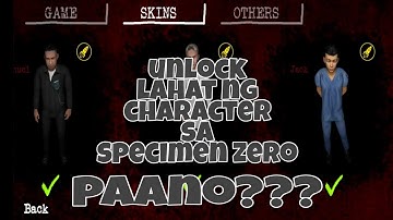 unlock all characters in speciman zero[TAGALOG]