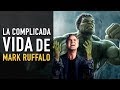 La dificil vida de Mark Ruffalo #CaminoaAvengersEndgame