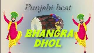 Best beats Punjabi Bhangra Dhol beats non stop Indian classical music beats instrumental drums play 