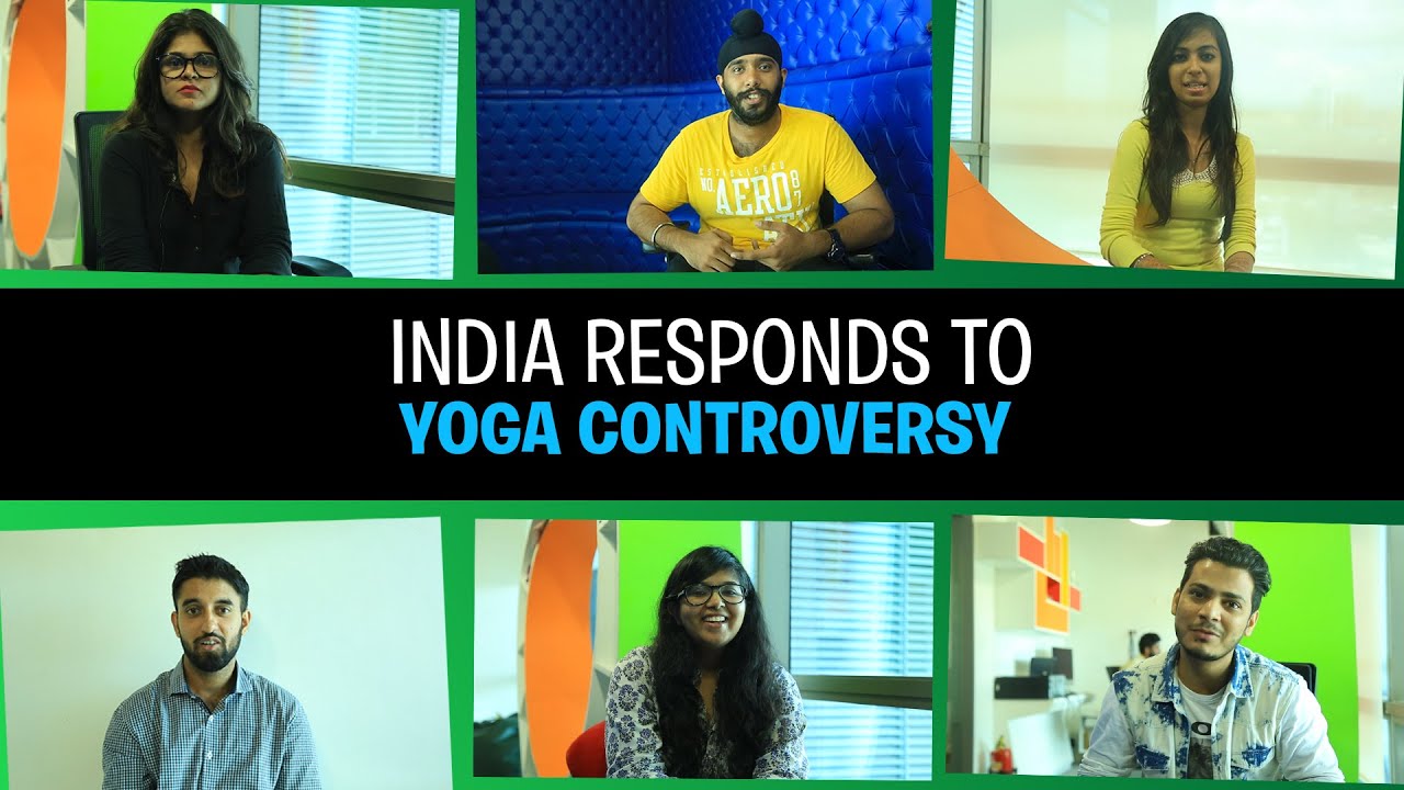 International Yoga Day India Responds to Yoga Controversy Being