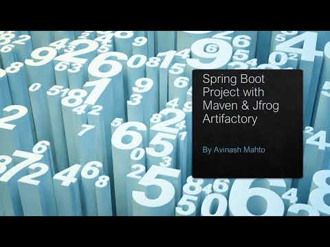 Spring Boot Application integrated with Maven and Jfrog artifactory