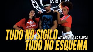 TUDO NO SIGILO - Vytinho NG feat MC Bianca - COREOGRAFIA(COREOGRAFIA) Cleiton Oliveira
