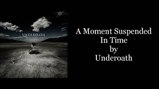 Underoath - A Moment Suspended In Time (Karaoke Instrumental)