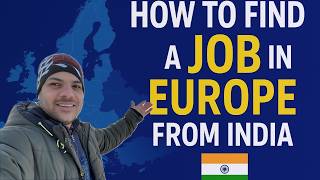 No Agent Needed! How Indians Can Find Real Jobs in Europe Easily || Jobs In Europe From India 🇮🇳