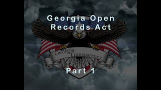 Part 1 Georgia Open Records Act