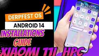 ☬DerpFest ☫s ☬custom rom  Now available Xiaomi 11i hpc |How to install.? ❈