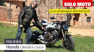 Honda CB650R EClutch 2024 | Prueba | Review en español