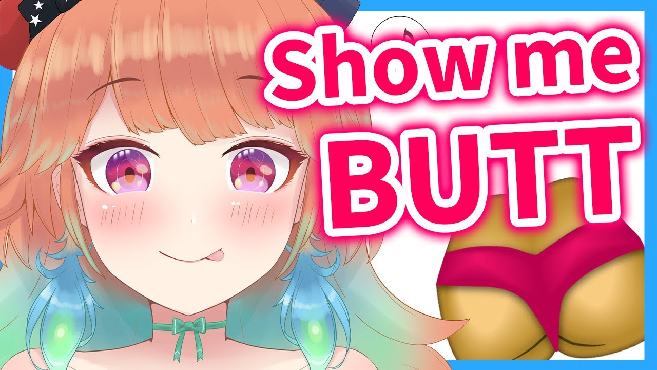 WHERE IS THE BUTT!??【Takanashi Kiara / HololiveEN】