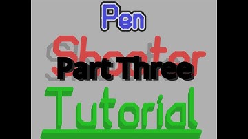 Scratch - Pen Shooter Tutorial - Part Three